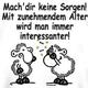Wie alt seid ihr? so im durchschnitt, wäre interessant zu wissen