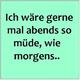 Ich bin immer müde! Was soll ich tun?