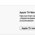 Apple TV 2 kommt nicht aus dem Wartungszustand!