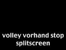 Tennis Vorhand Volley Stop als Split Screen