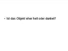 Gute Fotos machen, Teil 2