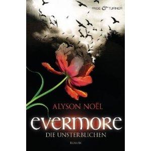 Evermore, Band 1 - Die Unsterblichen - (Buch, Inhaltsangabe, Evermore)