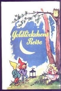 Goldlöckchens Reise - (Mädchen, Buch, Literatur)
