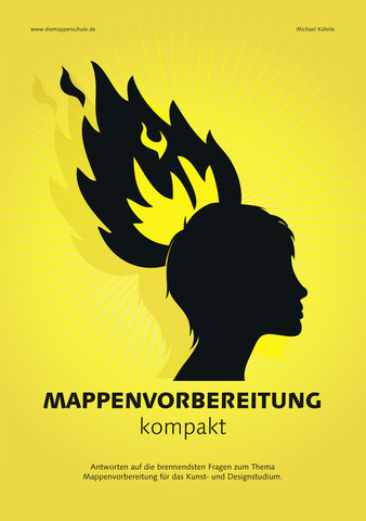 Mappenvorbereitung kompakt" ISBN 978-3-00-045209-3 - (Studium, Design, Mappenvorbereitung)