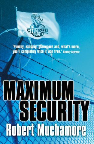 CHERUB: Maximum Security - (Buch, Kino)