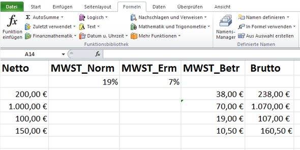 Excel 2010 MWST berechnen mit benannten Zellen - (Microsoft Excel, Formel, Mehrwertsteuer)