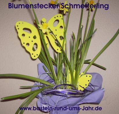 Schmetterling als Blumenstecker von www.basteln-rund-ums-jahr.de - (Ideen, basteln, Ostern)