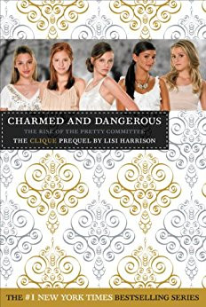 Charmed and Dangerous - (Buch, Glamour Clique)