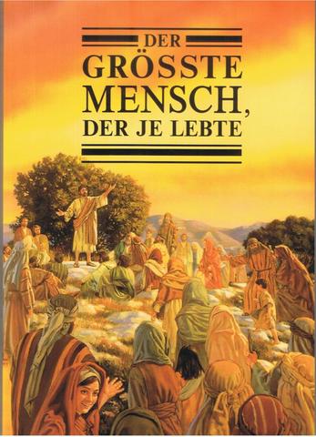 Cover des Taschenbuches "Der größte Mensch, der je lebte" - (Kinder, Christentum, Gott)