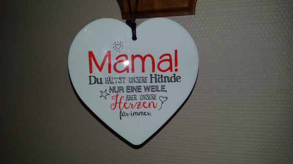 Das habe ich bekommen als Mutter. - (Geburtstag, Mutter)
