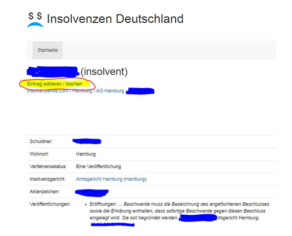 Wem Gehort Die Seite Http Insolvenzen Deutschland Com Laut Dieser Seite Bin Ich In Einer Privaten Insolvenz Was Falsch Ist Wie Kann Ich Das Loschen Datenschutz Privatinsolvenz