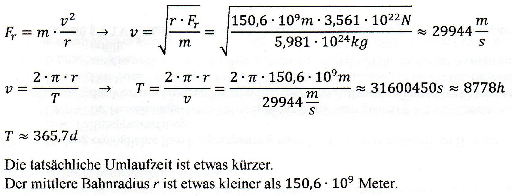 Bahngeschwindigkeit Erde Um Sonne Wie kann man die Geschwindigkeit der Erde auf einer Kreisbahn um die