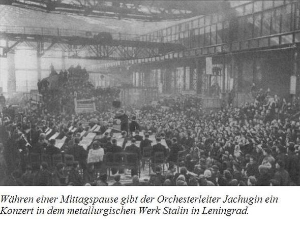 Konzert in dem metallurgischen Werk Stalin in Leningrad - (Geschichte, Stalin)
