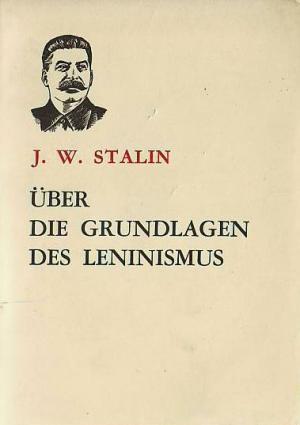 Bildergebnis für grundlagen des leninismus
