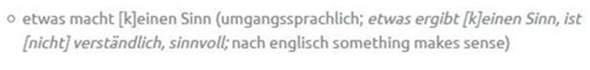 Ergibt das Sinn oder macht das Sinn? (Deutsch, Sprache)