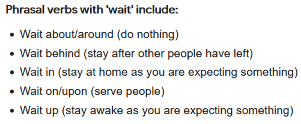 Was ist der unterschied zwischen wait und wait up in Englisch