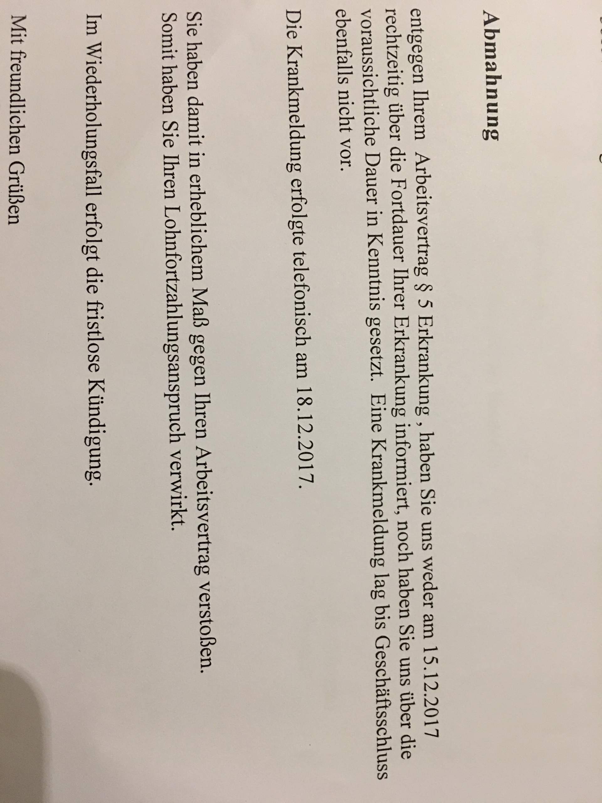 Abmahnung wegen Zu später folgekrankmeldung? (Arbeitsrecht)