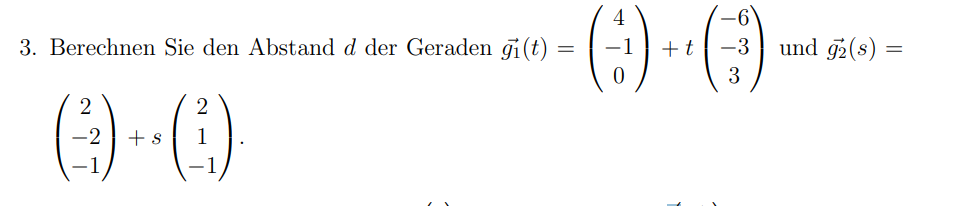 Abstand zweier geraden hilfe? (Mathematik, Abitur, rechnen)