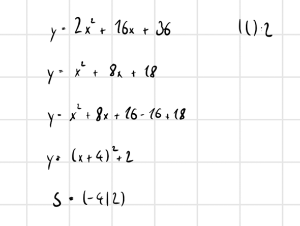 allgemeine Form in Scheitelpunktform umrechnen? (Schule, Mathe, Mathematik)