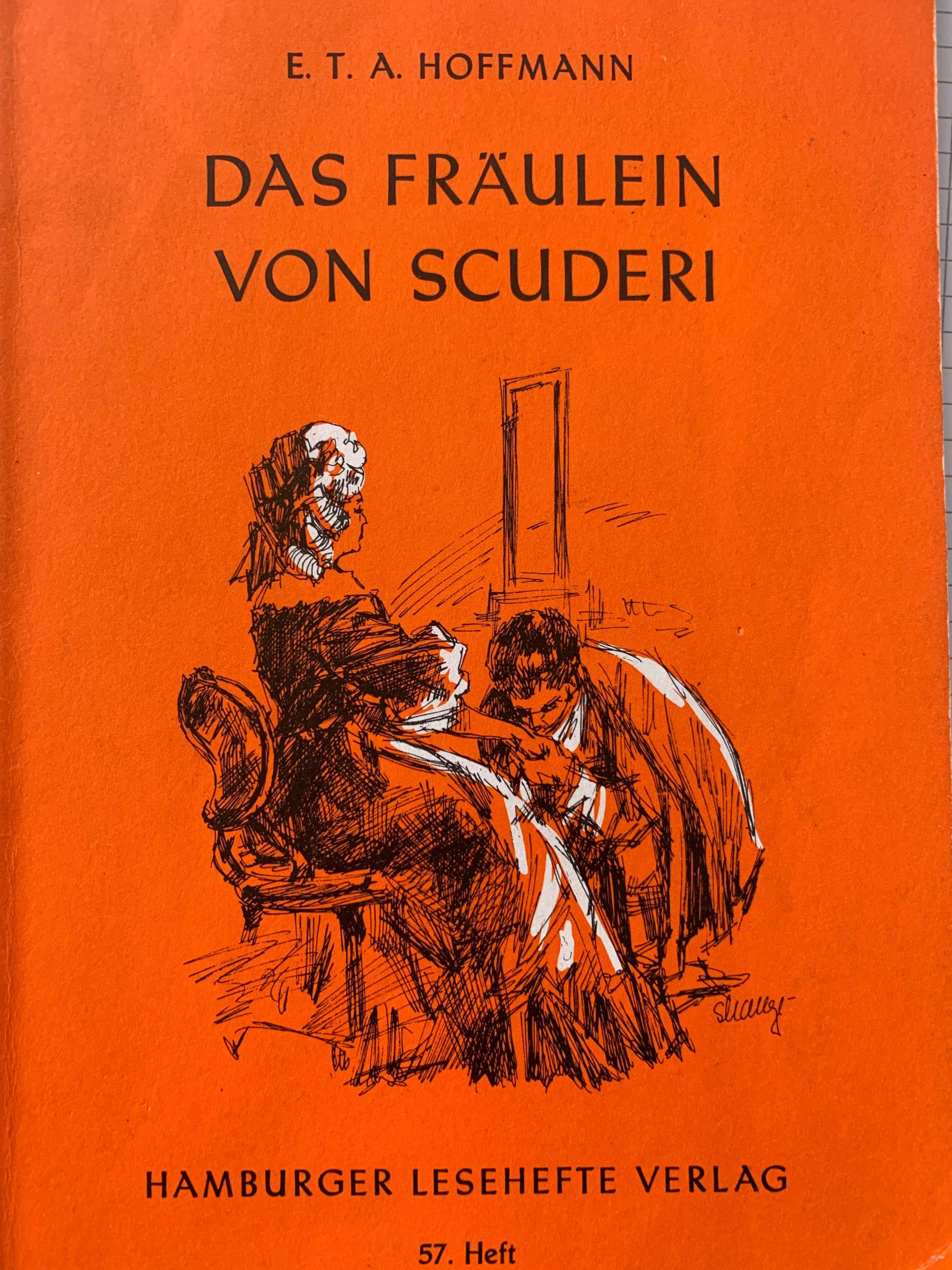 Scaderi Aufbau des Buches ,,Das Fräulein von Scuderi? (Buch)