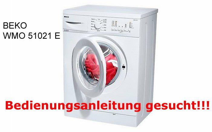 Bedienungsanleitung Fur Waschmaschine Beko Wmo 51021 E Gesucht Technik Haushaltsgerate