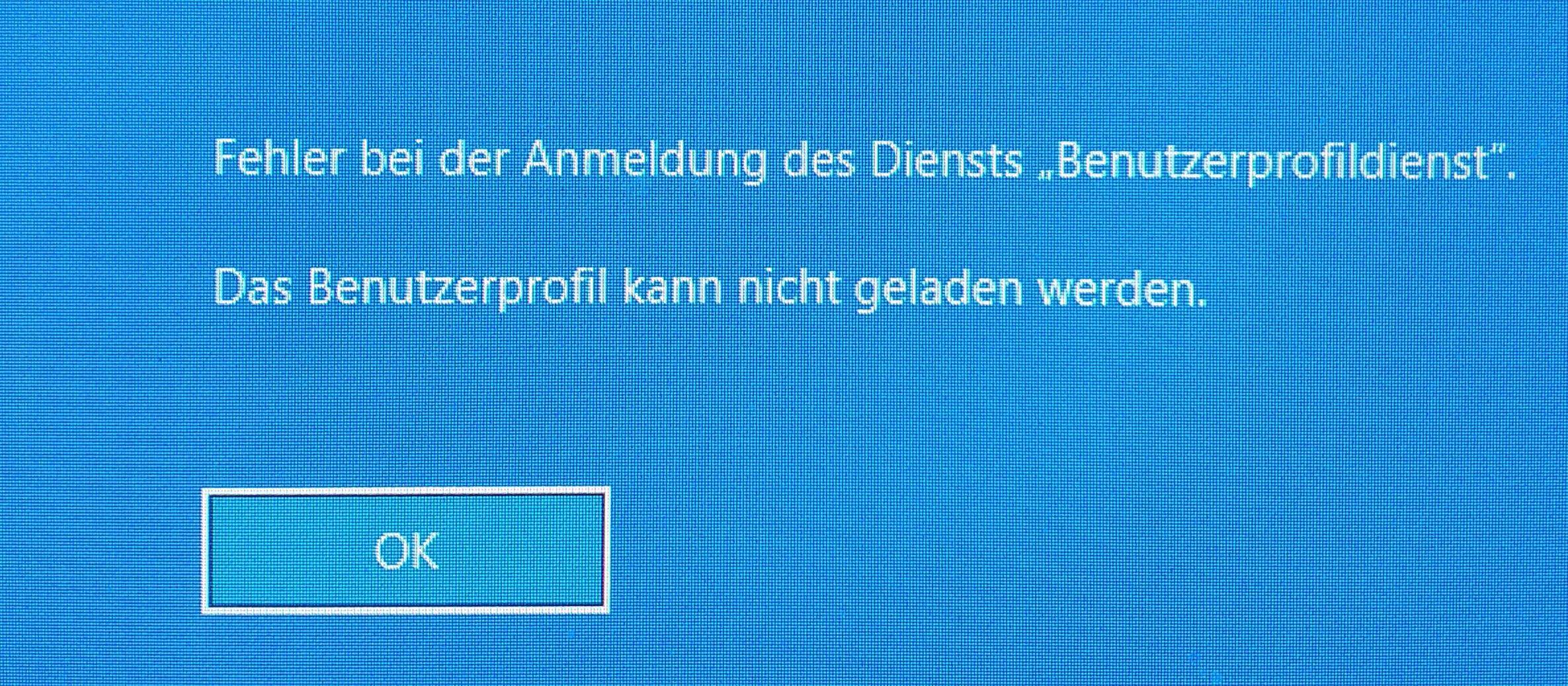 Benutzerprofil wurde nicht geladen (Pc)? (Windows 10, Bluescreen)