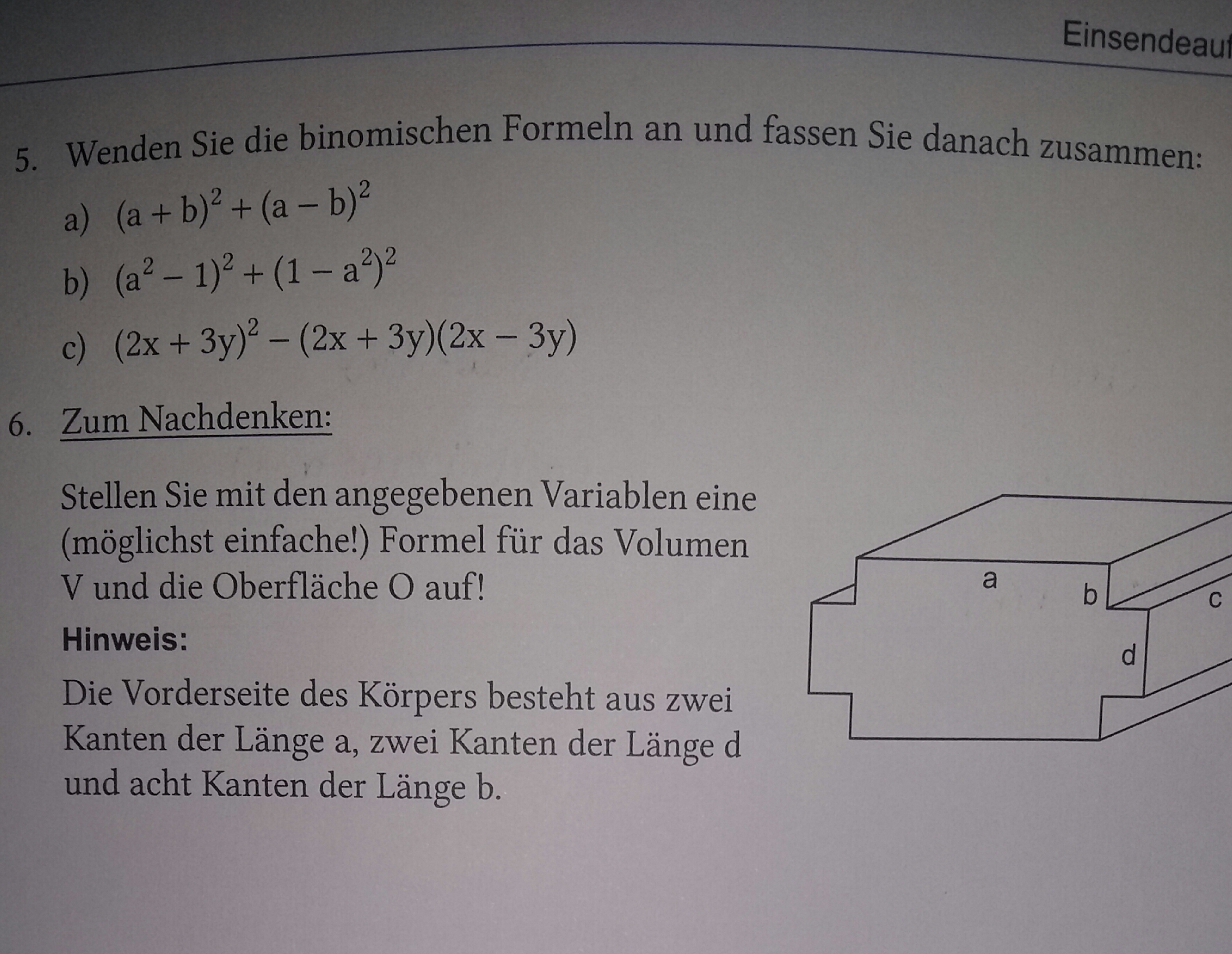 Binomische Formeln und Formel für ein Volumen berechnen? (Mathe)
