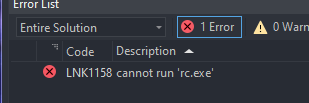 Cannot run "rc.exe" c++ (LNK1158)?