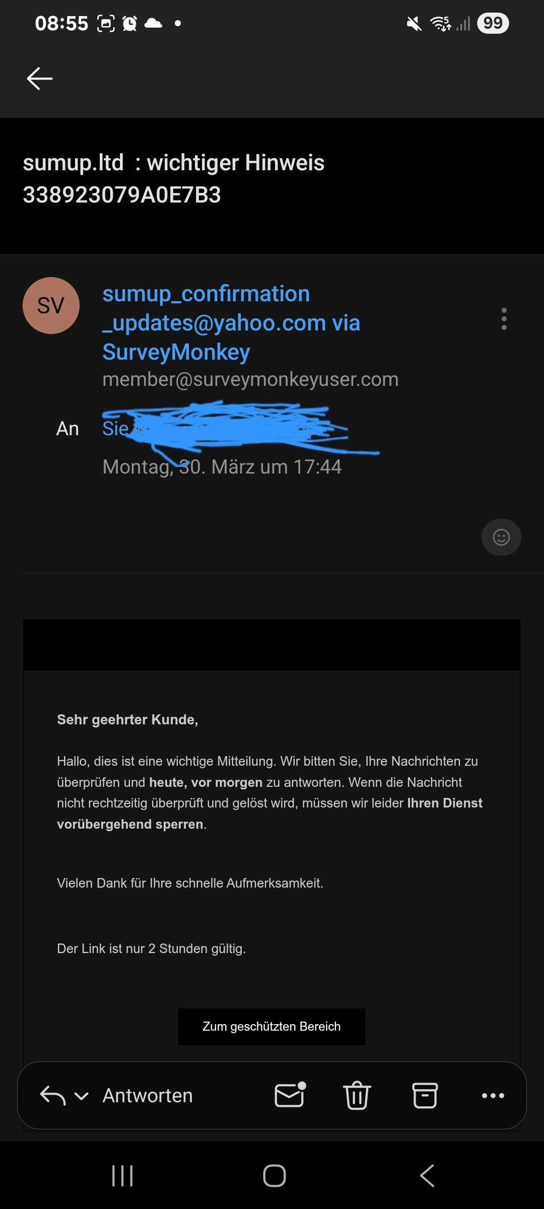 Das ist eine Fake Email oder. Die Email war ganz normal in mein ...