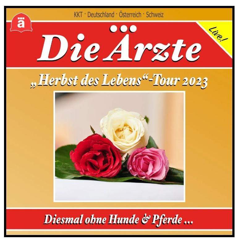 Die Ärzte Tour 2023? (Musik, Freizeit, Umfrage)