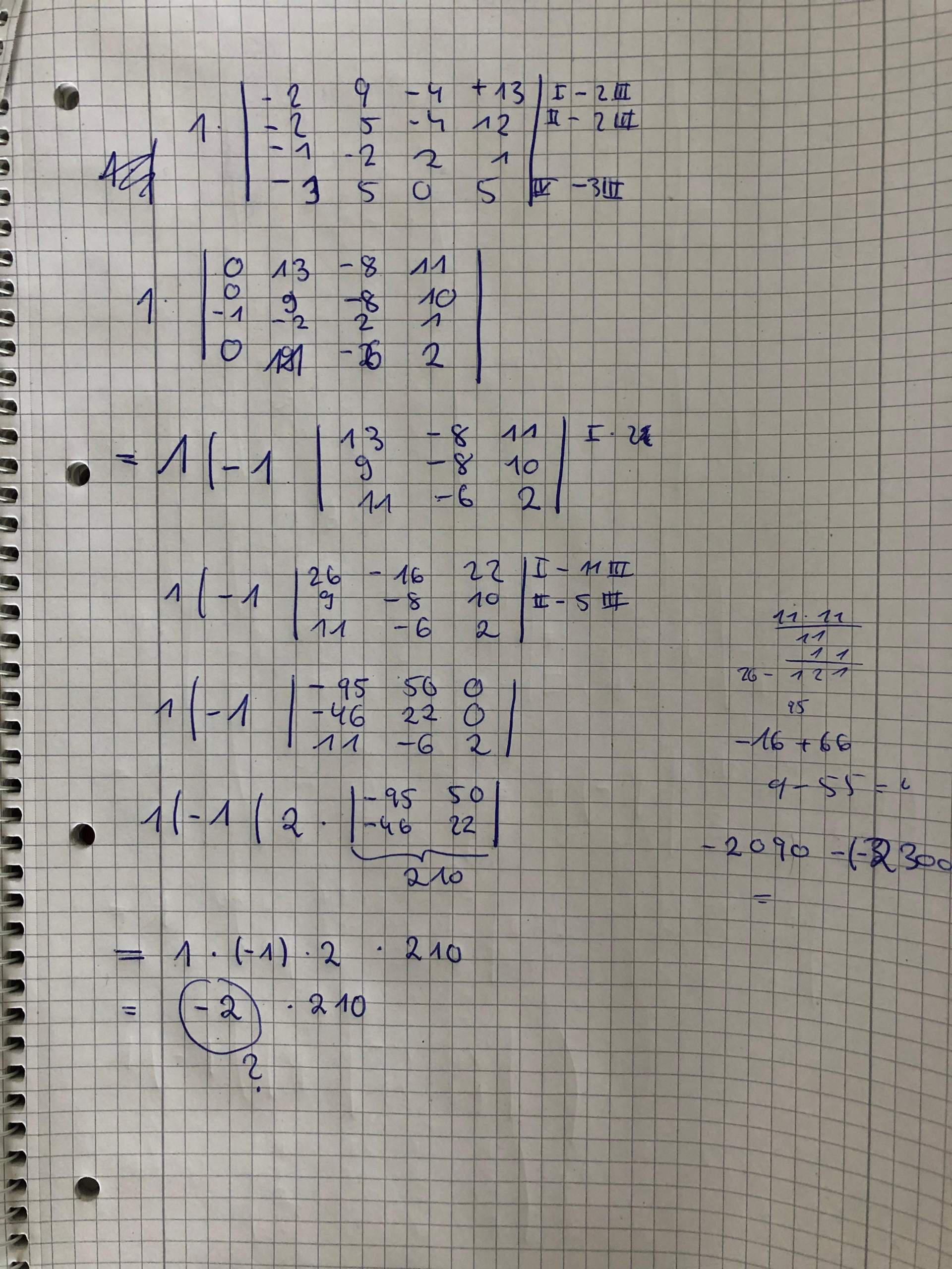Die Determinante einer 5x5 Matrix richtig gerechnet? (Mathematik