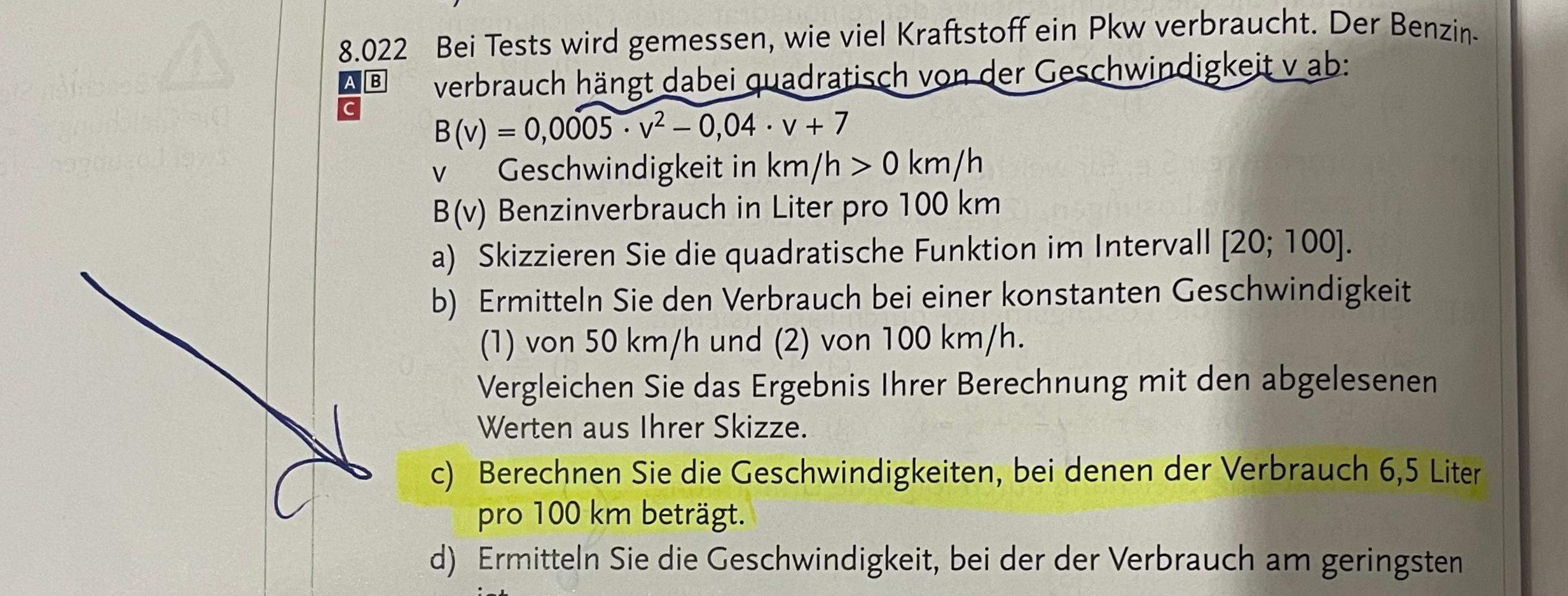 Die Geschwindigkeiten berechnen, bei denen der Verbrauch 6,5L/100km beträgt (quadratische