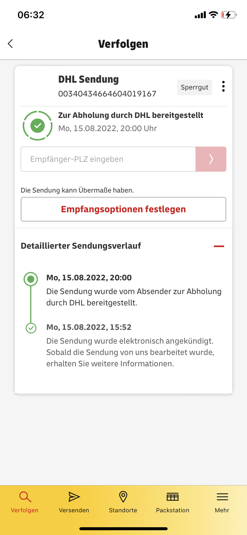 Die Sendung wurde vom Absender zur Abholung durch DHL bereitgestellt? (Paket)