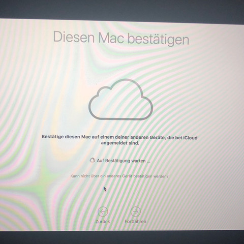 Gehe zu einem deiner anderen geräte die mit icloud angemeldet sind um dieses iphone zu bestätigen Gehe zu einem deiner anderen geräte die mit icloud angemeldet sind um dieses iphone zu bestätigen