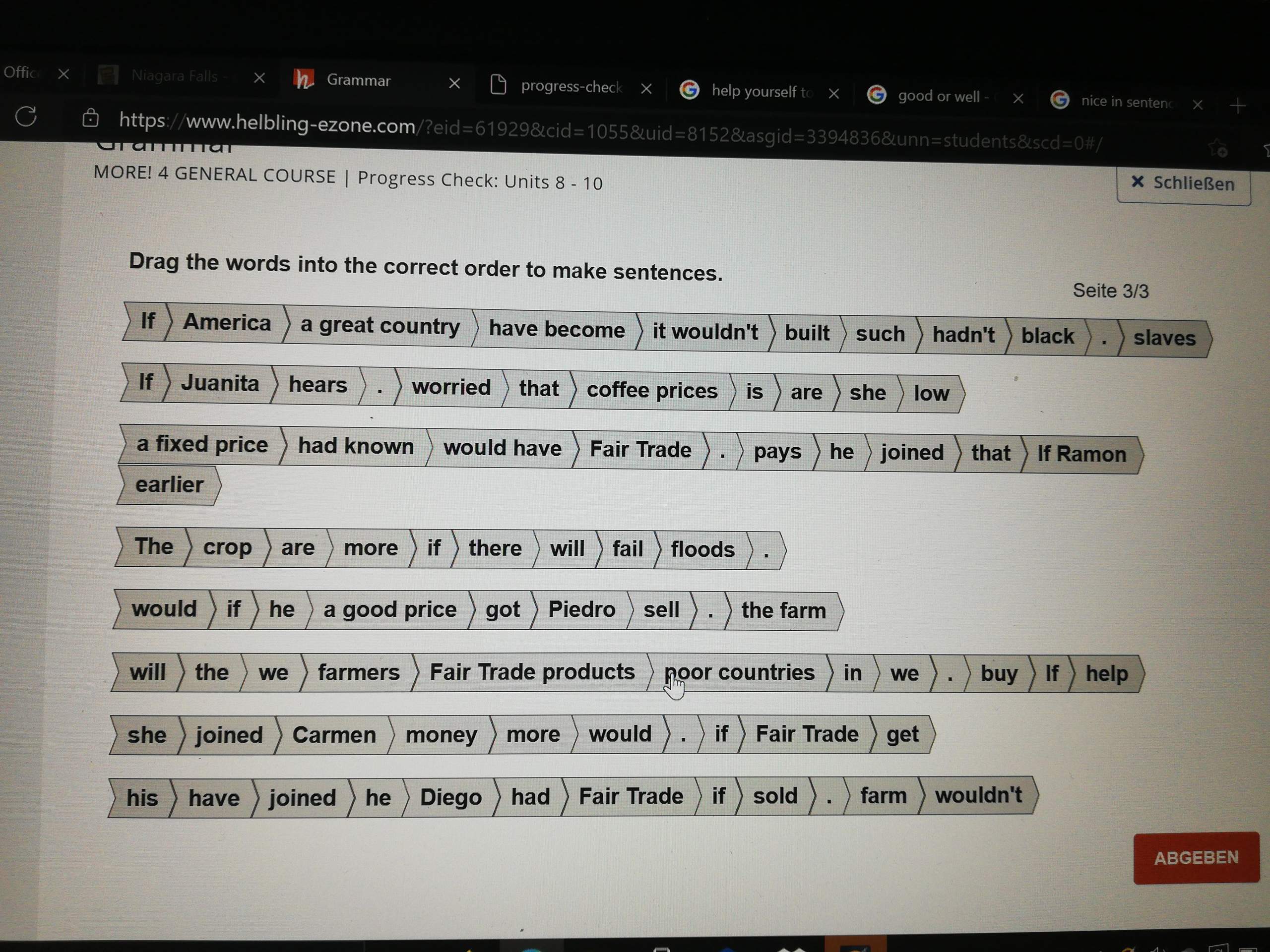 Drag the words into the correct order to make sentences? (Englisch)