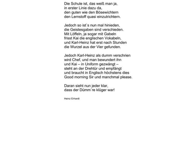 Gedicht Schule Heinz Erhardt? (Lyrik) Gedicht Schule Heinz Erhardt? (Lyrik)