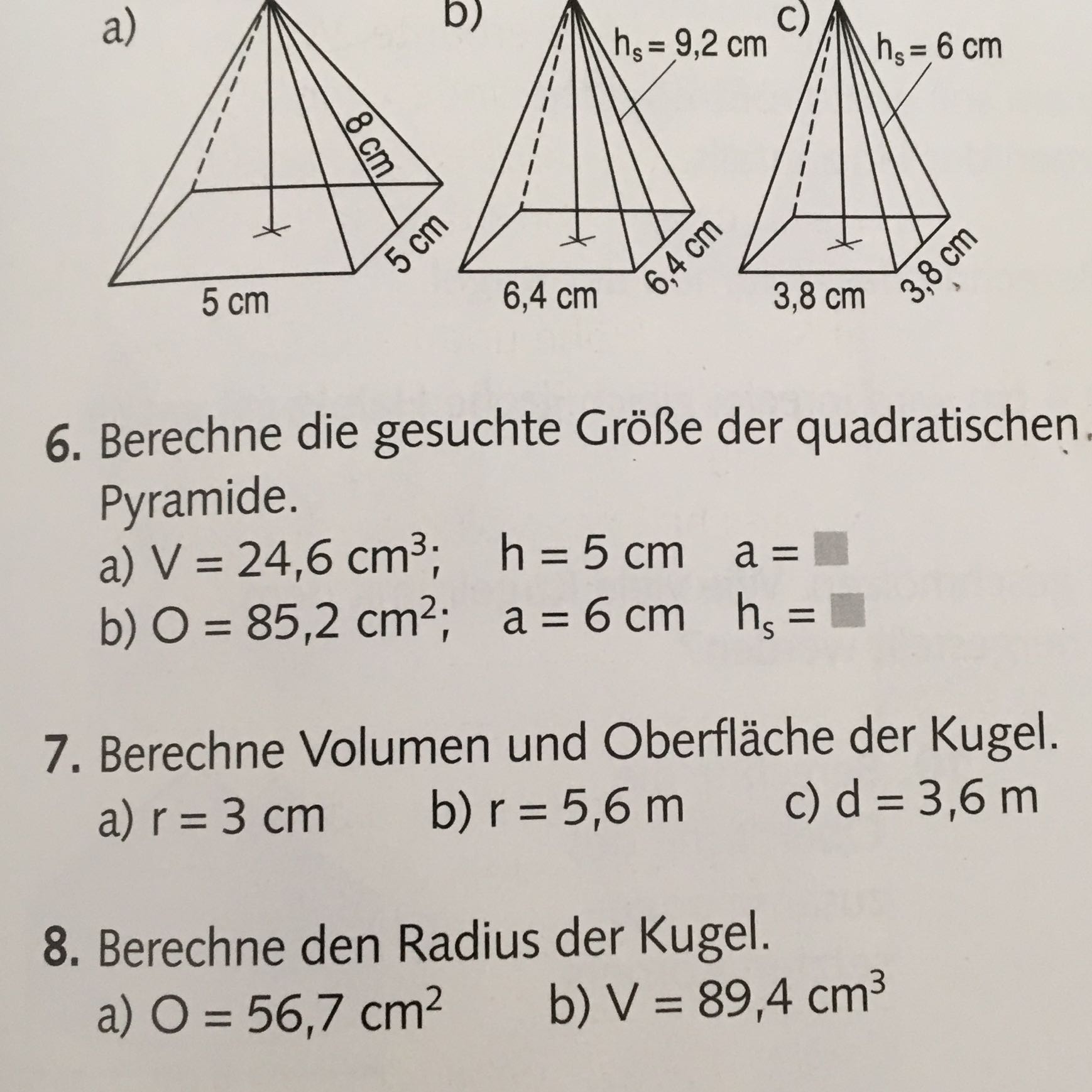Größen der quadratischen Pyramide berechnen hilfeeee
