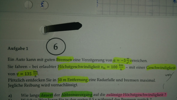 Hier die aufgabe. a) - (Physik, Auto und Motorrad, bremszeit)