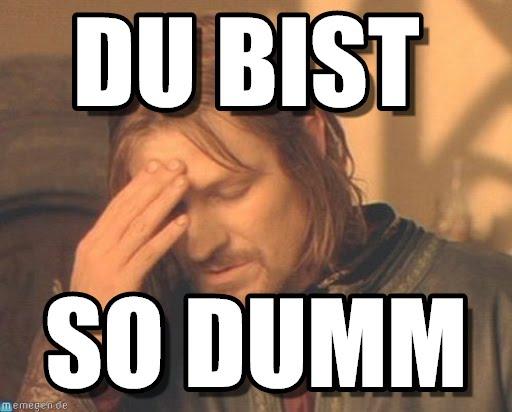 hallo ich bin dumm