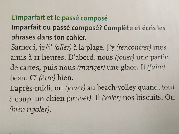 Imperfait oder Passé composé im Französischen?
