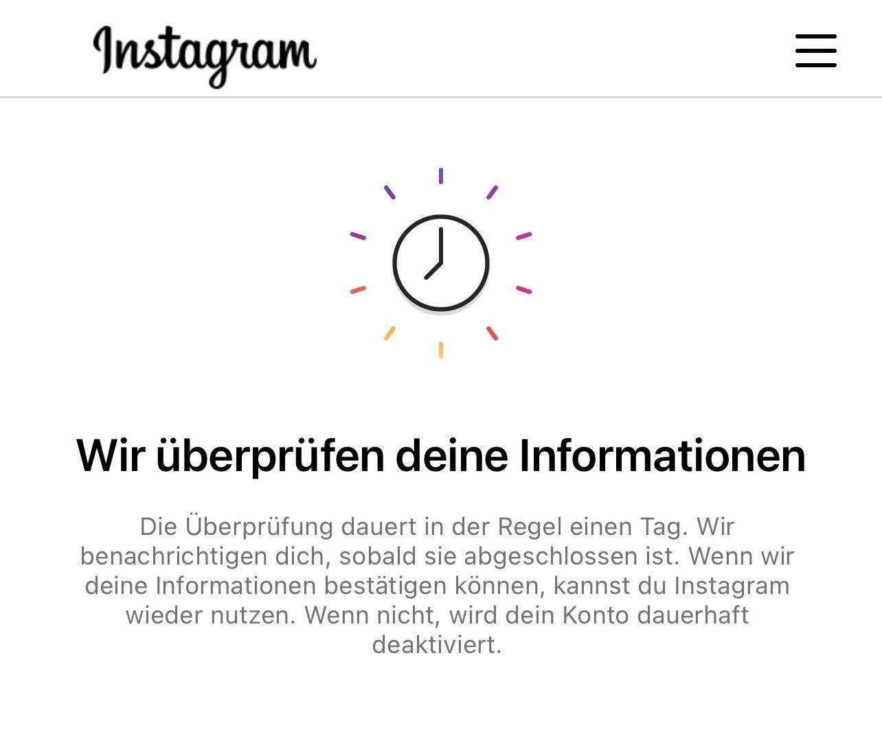 Wie lange dauert eine Überprüfung auf Instagram?