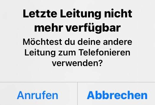 Iphone Letzte Leitung Nicht Mehr Verfügbar iPhone: Letzte Leitung nicht mehr verfügbar? (Computer, Technik, Handy)