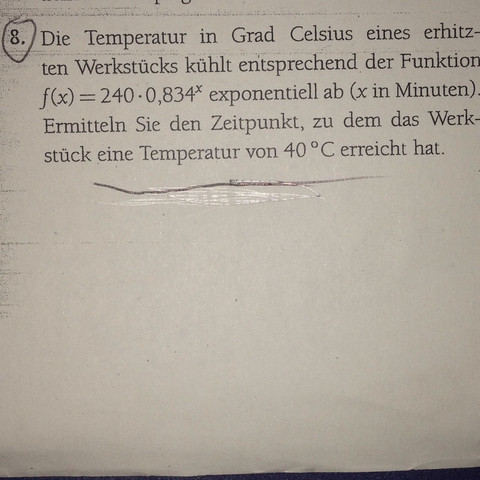 Die Aufgabe 😕 - (Mathe, Zerfallsrechnung)