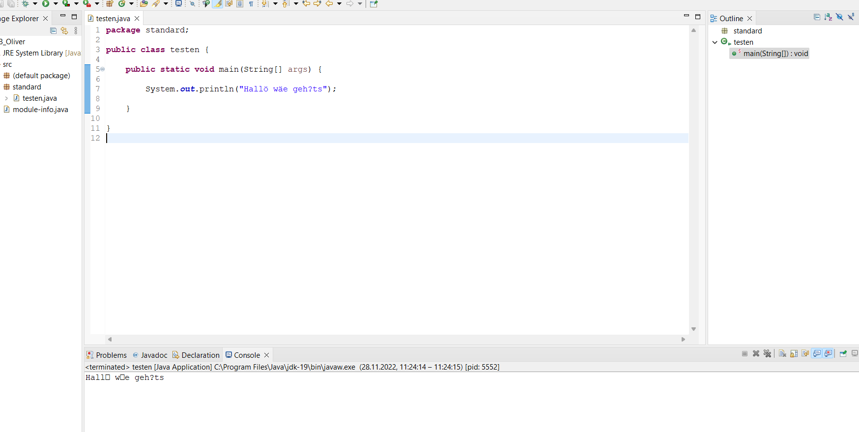 java classname with unicode character not running... Java/jdk Umlaute und ß wird nicht dargestellt? (Eclipse)
