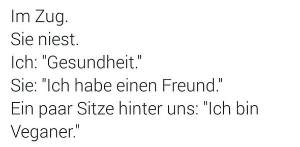 Kann Jemand Bitte Diesen Witz Erklaren Ernahrung Vegan Witze