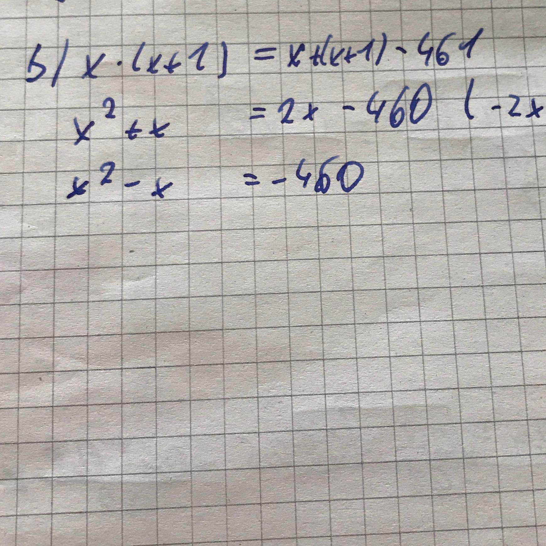 Kann man x quadrat minus x rechnen, oder habe ich schon zuvor beim