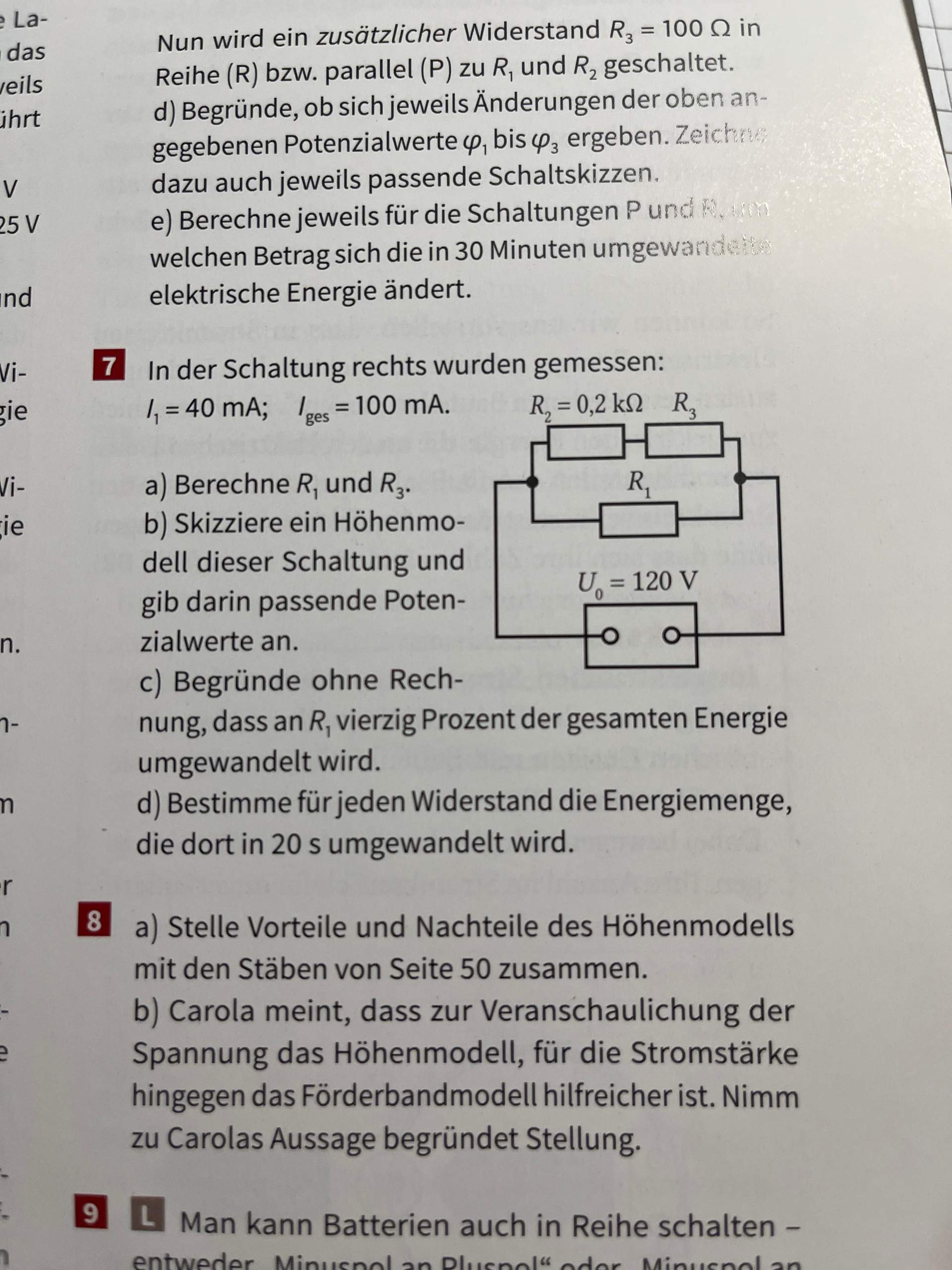 Kann mir jemand bei der Aufgabe 7 weiterhelfen? (Elektrik, Stromkreis)