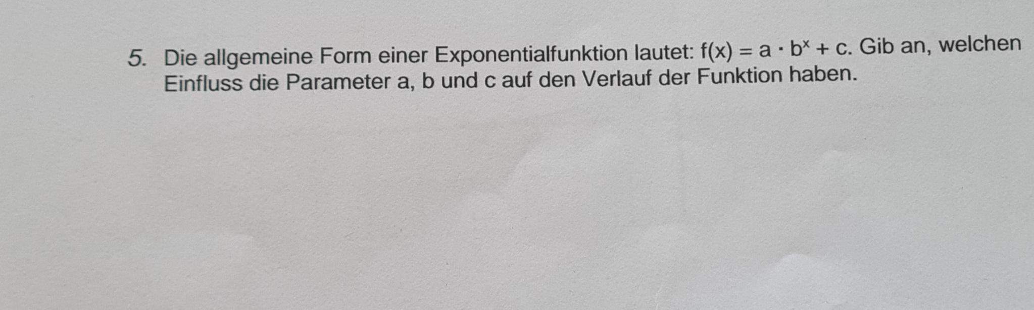 Kann Mir Jemand Den Einfluss Den Einfluss Der Parameter A, B Und C ...