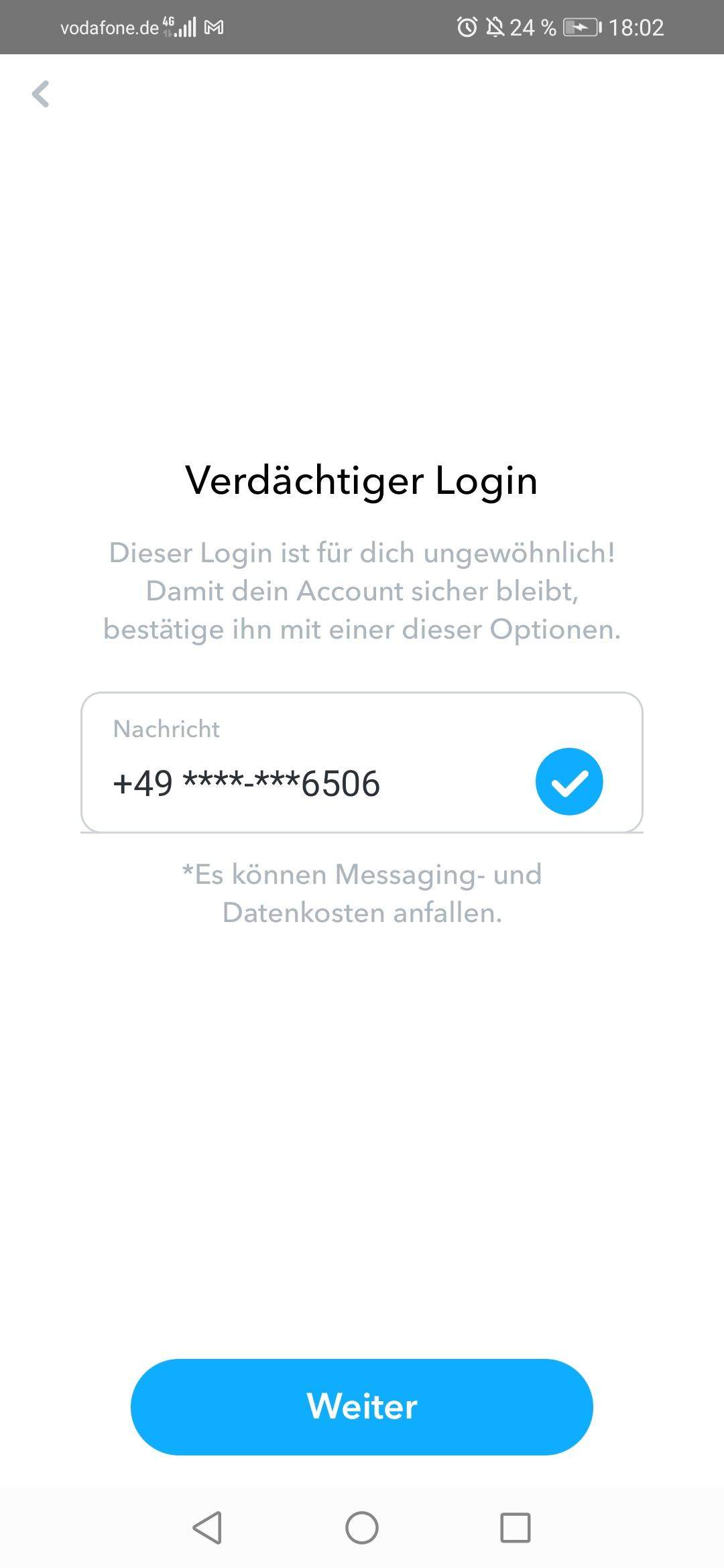 Komme in mein Snapchat Account nicht rein, Fehlermeldung: Verdächtiger ...