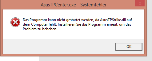 AsusTPCenter.exe - Systemfehler - (Computer, Technik, PC)
